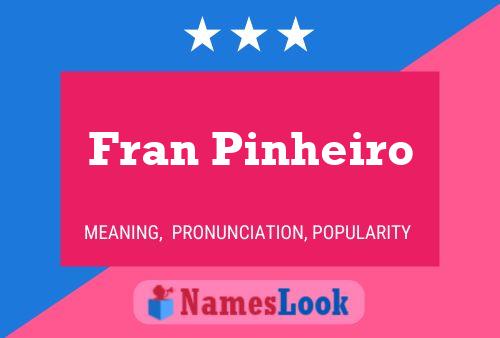 ملصق اسم Fran Pinheiro