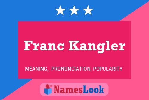 ملصق اسم Franc Kangler