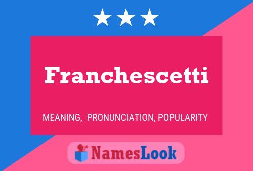 ملصق اسم Franchescetti