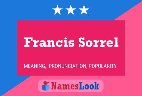 ملصق اسم Francis Sorrel