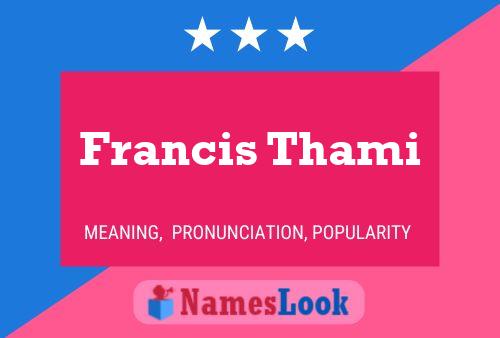 ملصق اسم Francis Thami