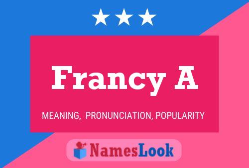 ملصق اسم Francy A