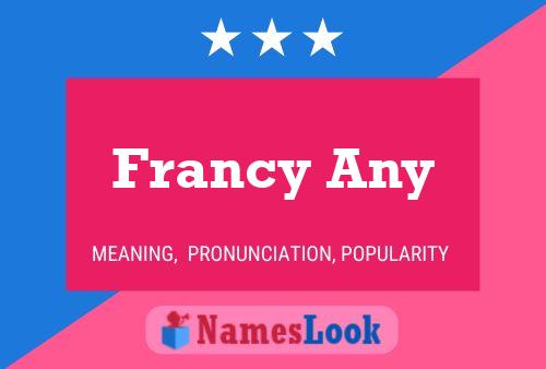 ملصق اسم Francy Any