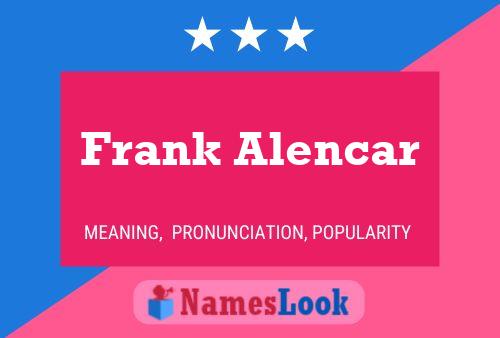 ملصق اسم Frank Alencar