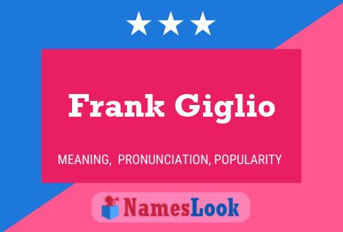 ملصق اسم Frank Giglio