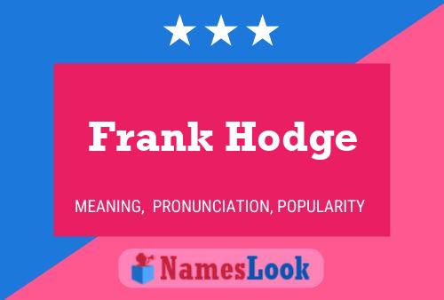 ملصق اسم Frank Hodge