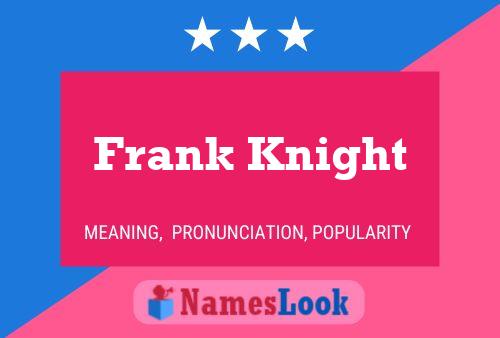 ملصق اسم Frank Knight