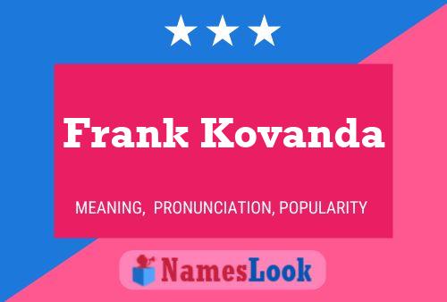 ملصق اسم Frank Kovanda