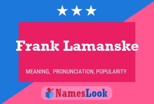 ملصق اسم Frank Lamanske