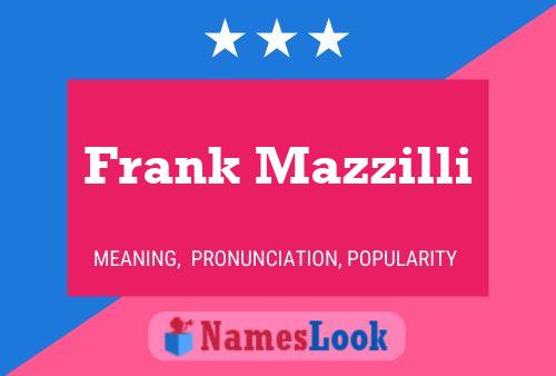 ملصق اسم Frank Mazzilli