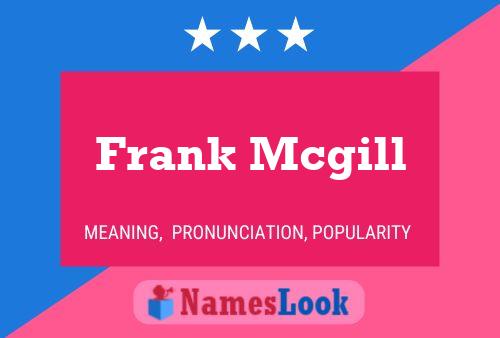 ملصق اسم Frank Mcgill