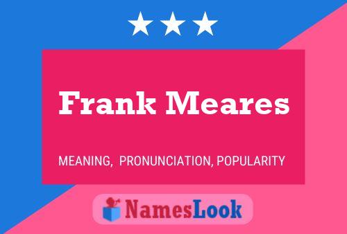 ملصق اسم Frank Meares