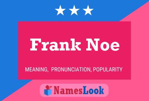 ملصق اسم Frank Noe