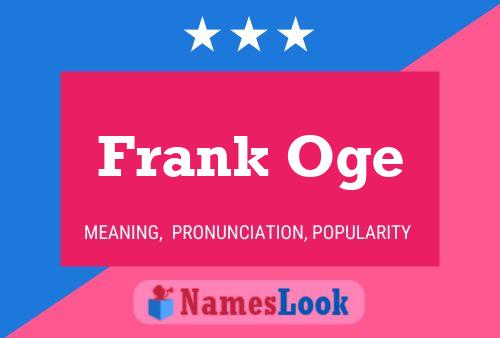 ملصق اسم Frank Oge