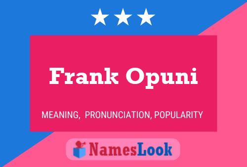 ملصق اسم Frank Opuni