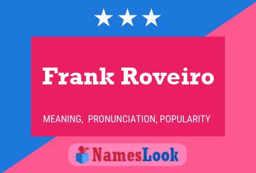 ملصق اسم Frank Roveiro