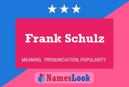 ملصق اسم Frank Schulz