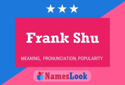 ملصق اسم Frank Shu