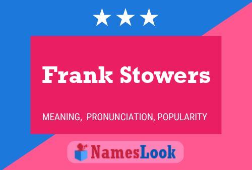 ملصق اسم Frank Stowers