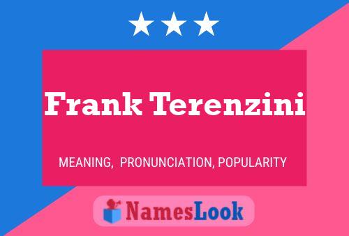 ملصق اسم Frank Terenzini