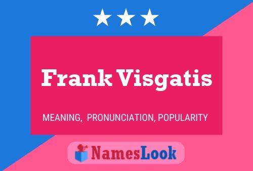 ملصق اسم Frank Visgatis