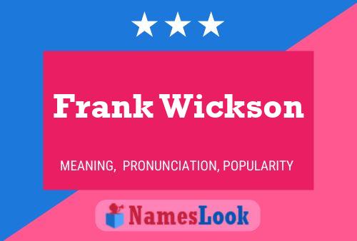 ملصق اسم Frank Wickson