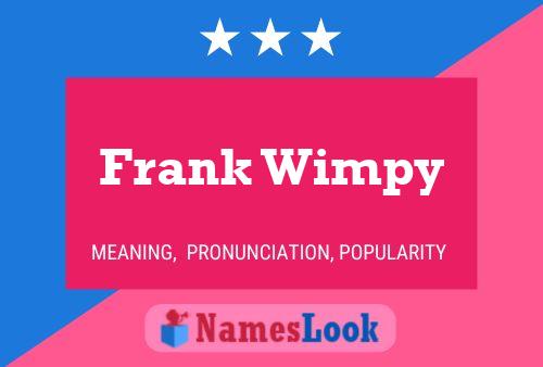 ملصق اسم Frank Wimpy