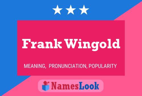 ملصق اسم Frank Wingold