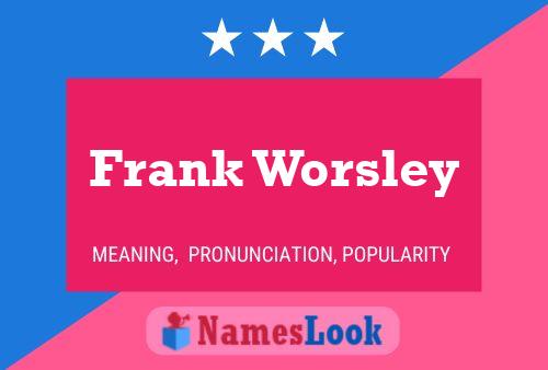 ملصق اسم Frank Worsley