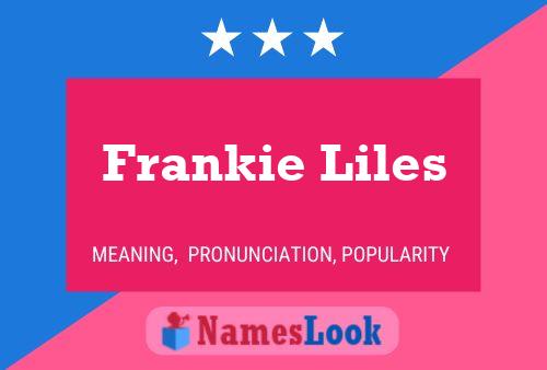 ملصق اسم Frankie Liles