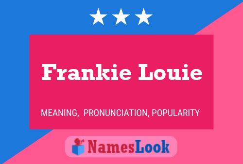 ملصق اسم Frankie Louie