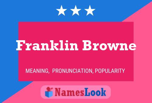 ملصق اسم Franklin Browne