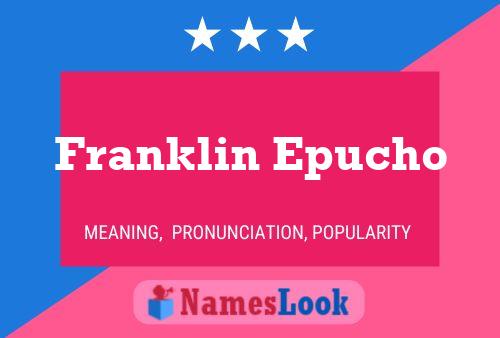 ملصق اسم Franklin Epucho