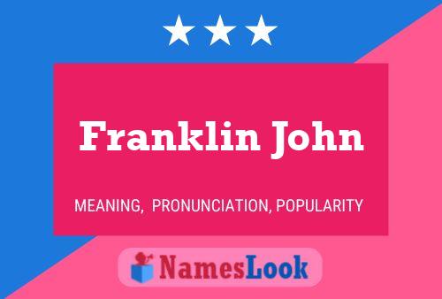 ملصق اسم Franklin John