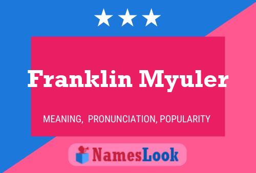 ملصق اسم Franklin Myuler