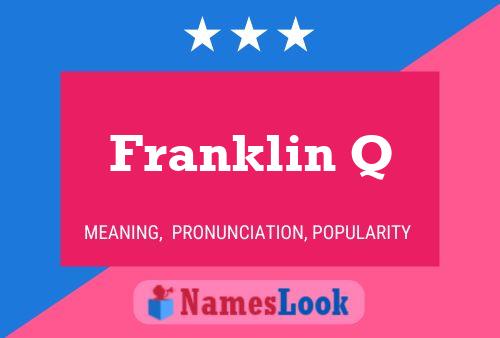 ملصق اسم Franklin Q