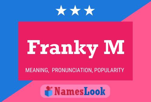 ملصق اسم Franky M