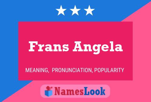 ملصق اسم Frans Angela