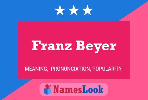 ملصق اسم Franz Beyer