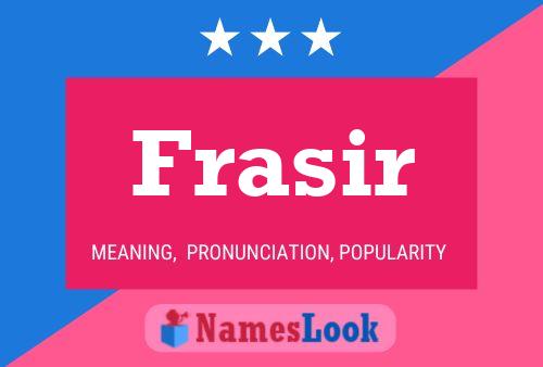 ملصق اسم Frasir