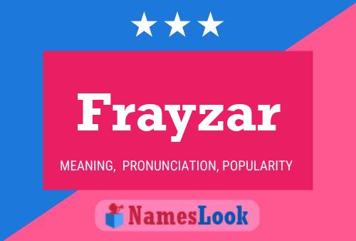 ملصق اسم Frayzar