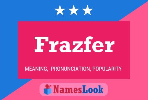 ملصق اسم Frazfer