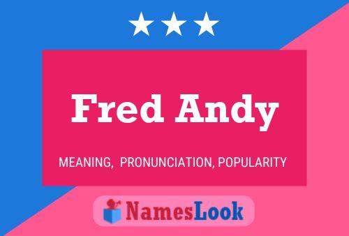 ملصق اسم Fred Andy