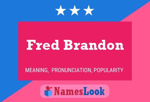 ملصق اسم Fred Brandon