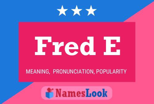 ملصق اسم Fred E