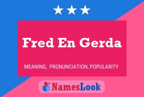 ملصق اسم Fred En Gerda