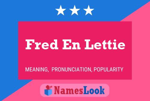 ملصق اسم Fred En Lettie