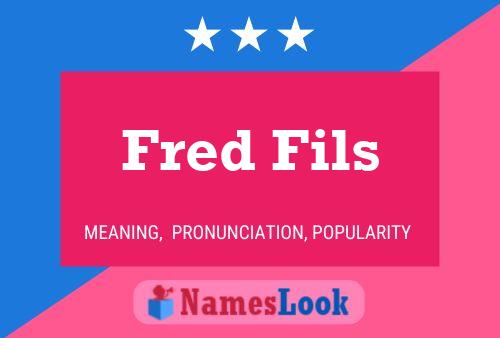 ملصق اسم Fred Fils