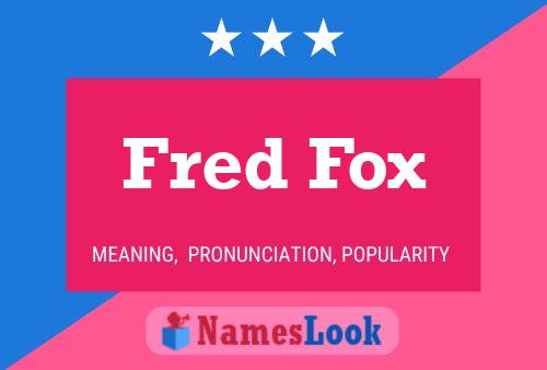 ملصق اسم Fred Fox