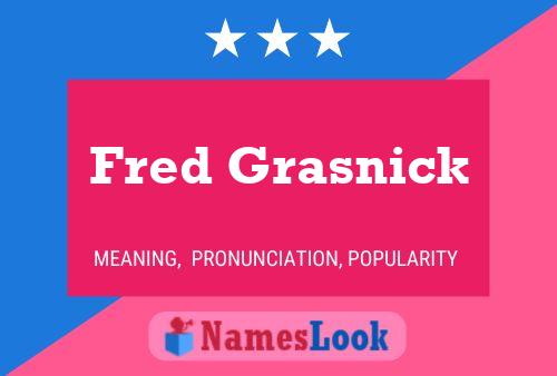 ملصق اسم Fred Grasnick